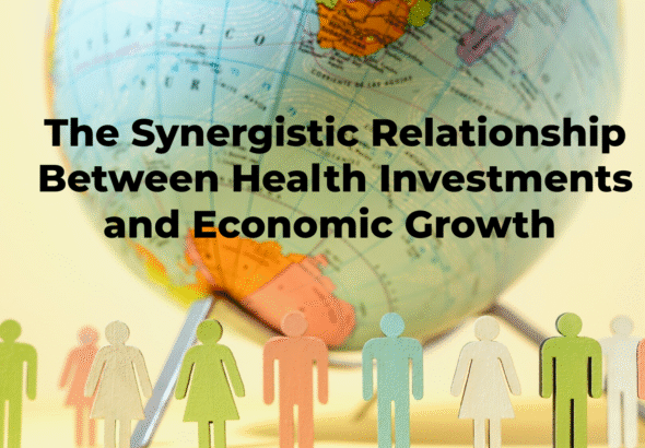 The Synergistic Relationship Between Health Investments and Economic Growth Across Diverse Regions